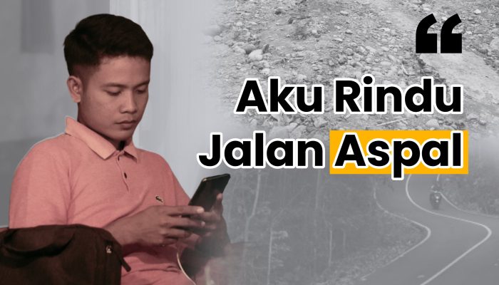 Aku Rindu Jalan Aspal
