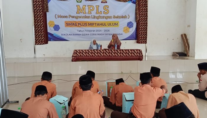 MPLS SMA Plus Miftahul Ulum 2025 Resmi Ditutup, Kepala Sekolah Beri Pesan Inspiratif