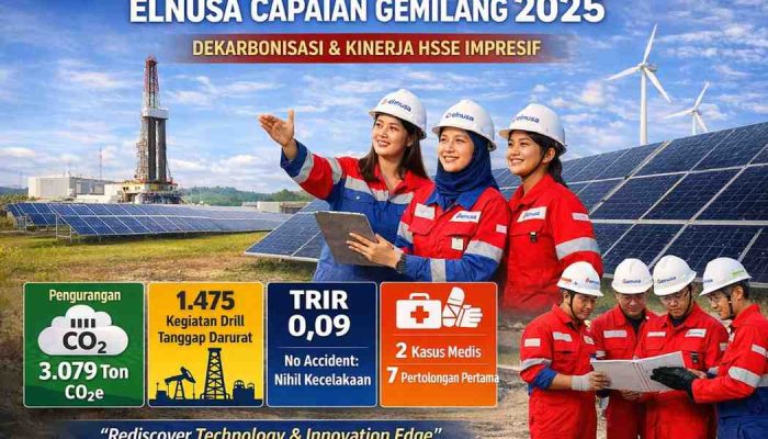 Elnusa Lampaui Target Dekarbonisasi, Catat Kinerja HSSE Impresif Sepanjang 2025