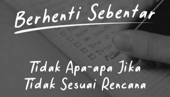 Belajar dari yang Tak Sesuai Rencana