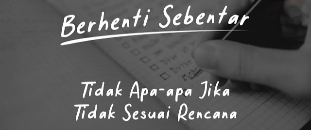 Belajar dari yang Tak Sesuai Rencana